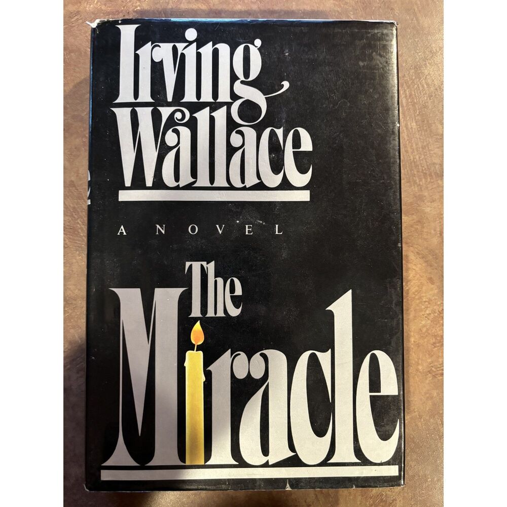 The Miracle by Irving Wallace Hardcover Dust Jacket Vintage Novel Dutton